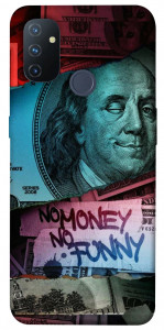 Чохол No money no funny для OnePlus Nord N100