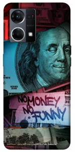 Чехол No money no funny для Oppo Reno 7 4G