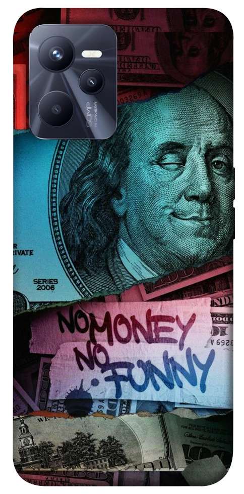 Чехол No money no funny для Realme C35