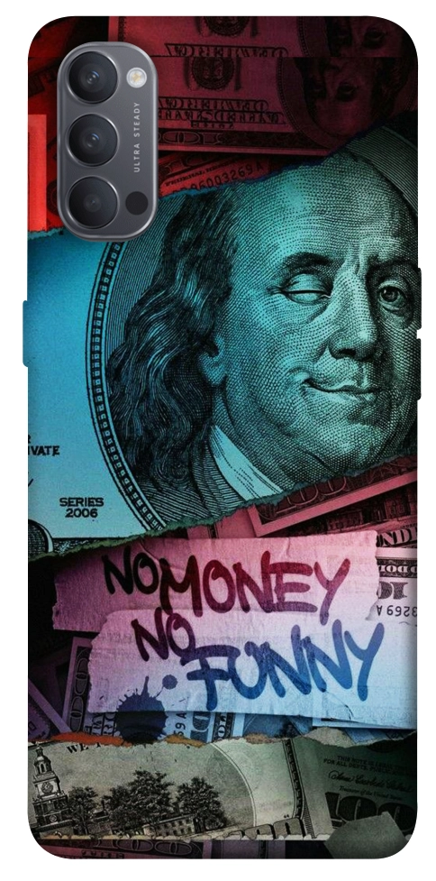 Чехол No money no funny для Oppo Reno 4