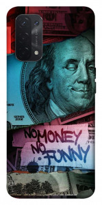 Чохол No money no funny для Oppo A74 5G