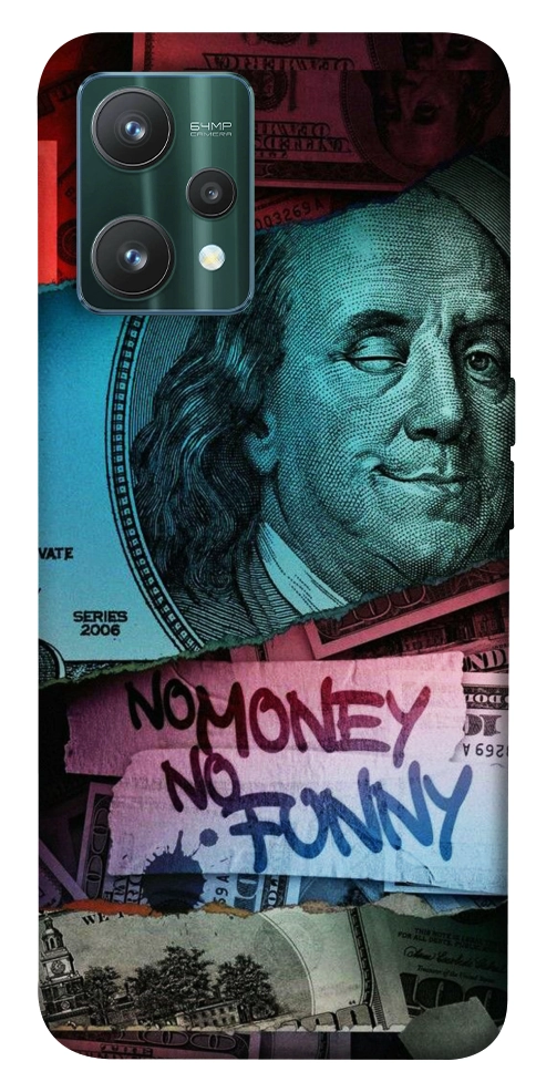 Чехол No money no funny для Realme 9 Pro