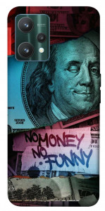 Чехол No money no funny для Realme 9 Pro