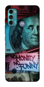 Чохол No money no funny для Motorola Moto G60