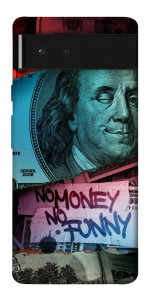 Чехол No money no funny для Google Pixel 6