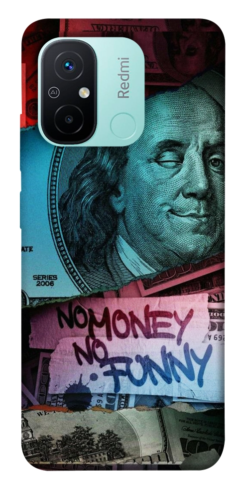 Чохол No money no funny для Xiaomi Redmi 12C