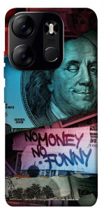 Чохол No money no funny для Tecno Spark Go 2023