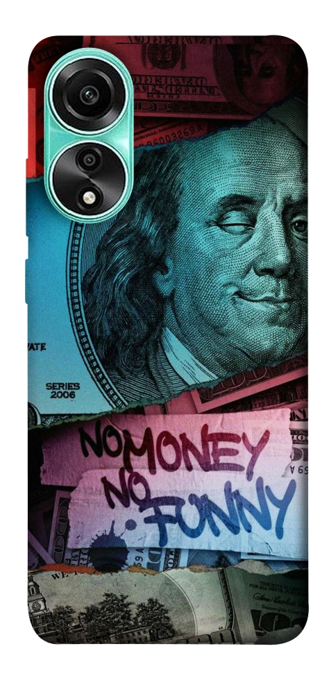 Чохол No money no funny для Oppo A78 4G
