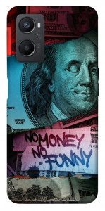 Чохол No money no funny для Oppo A36