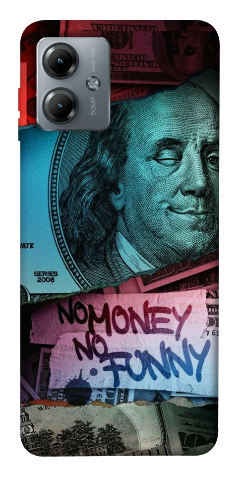 Чохол No money no funny для Motorola Moto G14