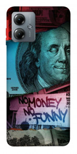 Чехол No money no funny для Motorola Moto G14