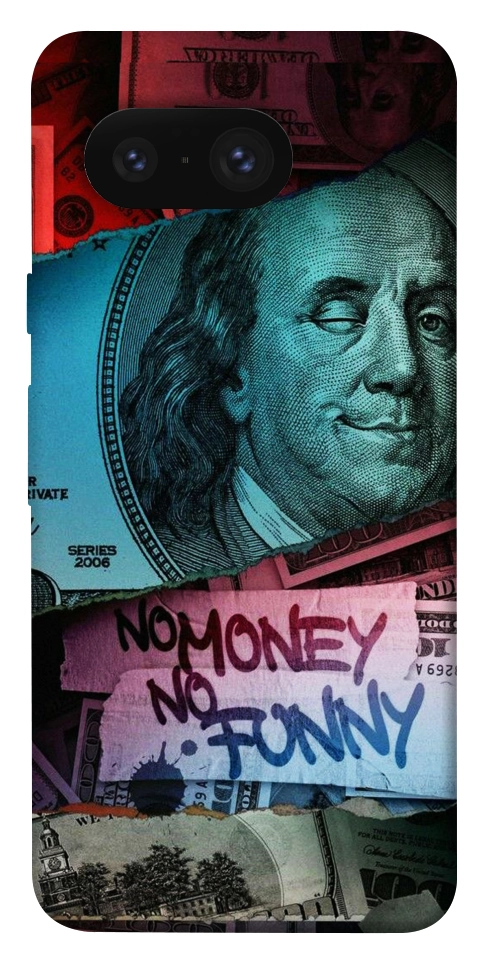 Чохол No money no funny для Google Pixel 8