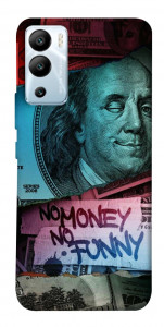 Чехол No money no funny для Infinix Hot 12i