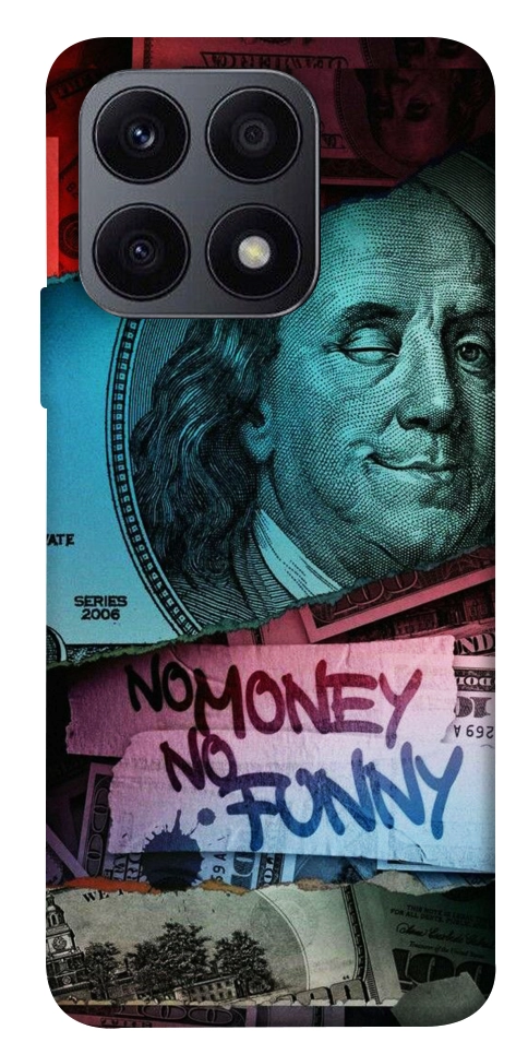 Чохол No money no funny для Huawei Honor X8a