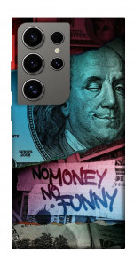 Чехол No money no funny для Galaxy S24 Ultra