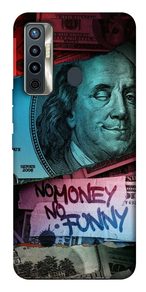 Чохол No money no funny для TECNO Camon 17