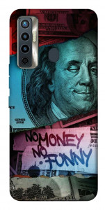 Чехол No money no funny для TECNO Camon 17