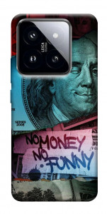 Чехол No money no funny для Xiaomi 14 Pro