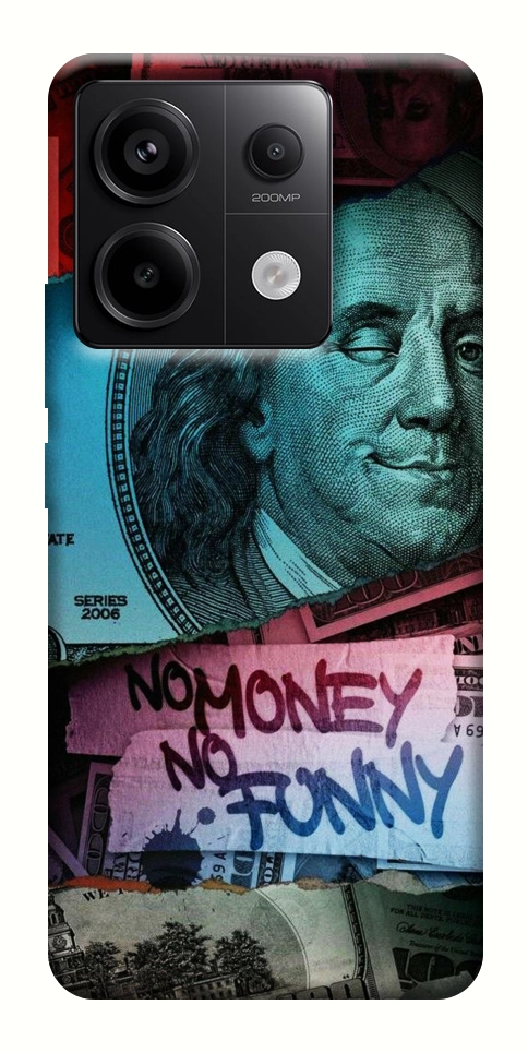 Чохол No money no funny для Xiaomi Redmi Note 13 Pro 4G