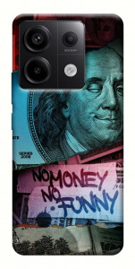 Чохол No money no funny для Xiaomi Redmi Note 13 Pro 4G