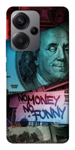 Чохол No money no funny для Xiaomi Redmi Note 13 Pro+