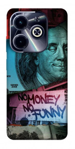 Чохол No money no funny для Infinix Hot 40i