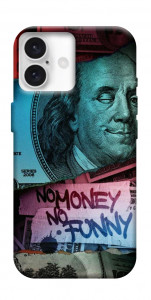 Чохол No money no funny для iPhone 16