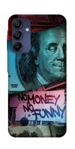 Чохол No money no funny для Samsung Galaxy A16 5G