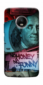 Чохол No money no funny для Motorola Moto G5S