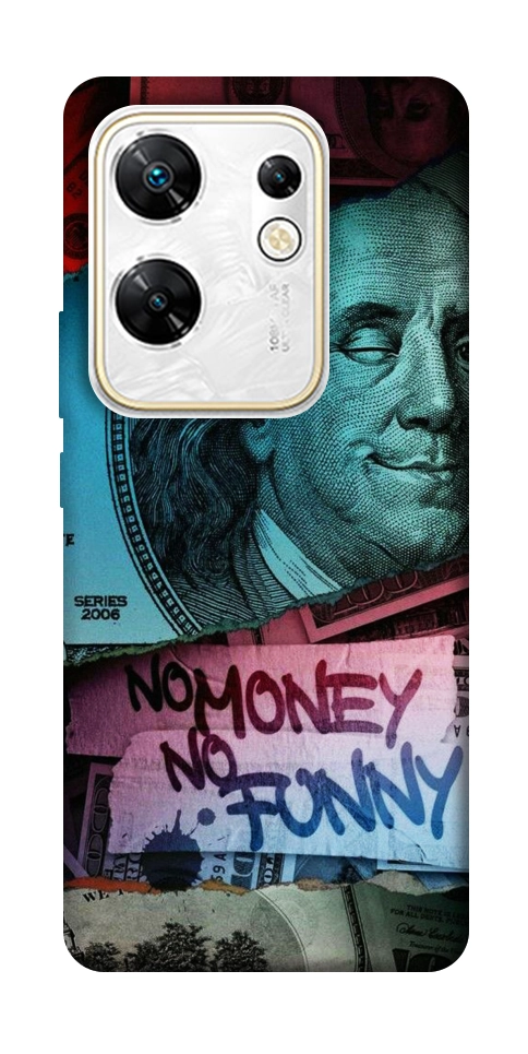 Чохол No money no funny для Infinix Zero 30 4G