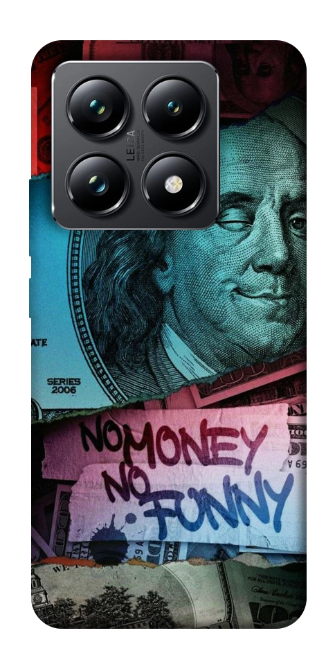 Чехол No money no funny для Xiaomi 14T Pro