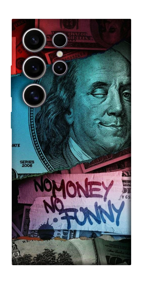 Чехол No money no funny для Galaxy S25 Ultra