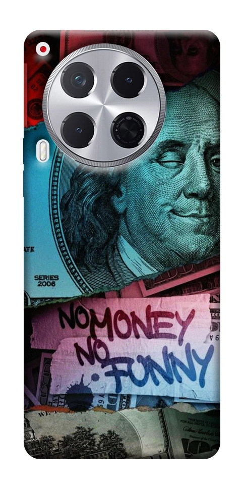 Чехол No money no funny для TECNO Camon 30 (CL6)