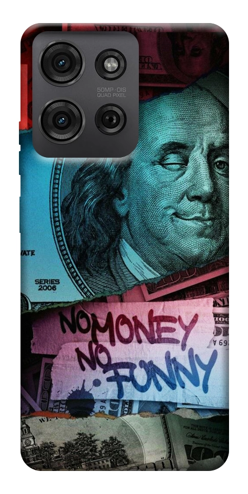 Чохол No money no funny для Motorola Moto G75 5G