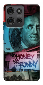 Чохол No money no funny для Motorola Moto G75 5G