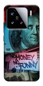 Чехол No money no funny для Xiaomi 15