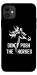 Чохол Dont push the horses для iPhone 11