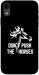 Чохол Dont push the horses для iPhone XR