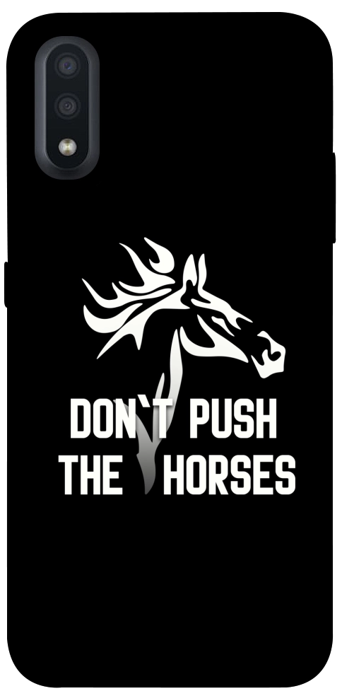 Чохол Dont push the horses для Galaxy A01