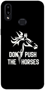 Чохол Dont push the horses для Galaxy A10s (2019)