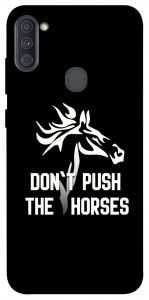 Чохол Dont push the horses для Galaxy A11 (2020)