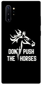 Чехол Dont push the horses для Galaxy Note 10+ (2019)