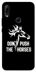 Чехол Dont push the horses для Huawei P Smart Z