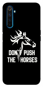 Чохол Dont push the horses для Realme 6 Pro