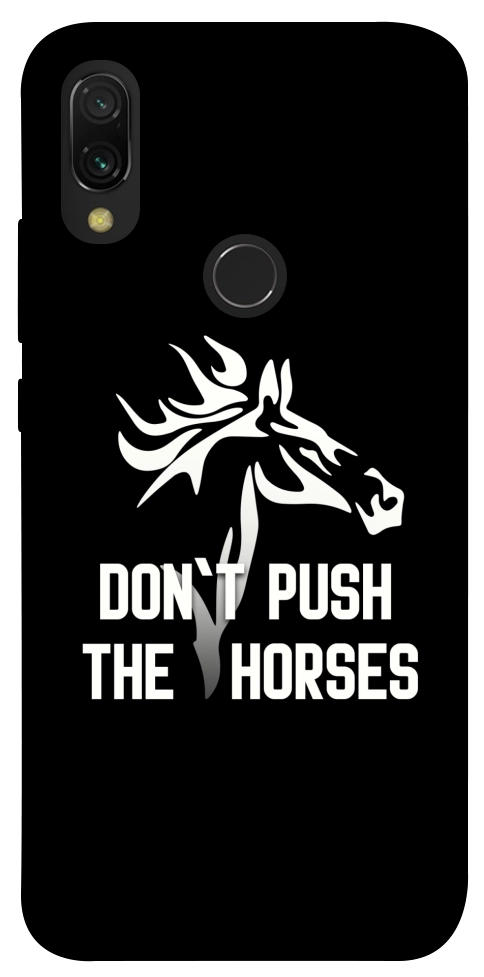Чехол Dont push the horses для Xiaomi Redmi 7