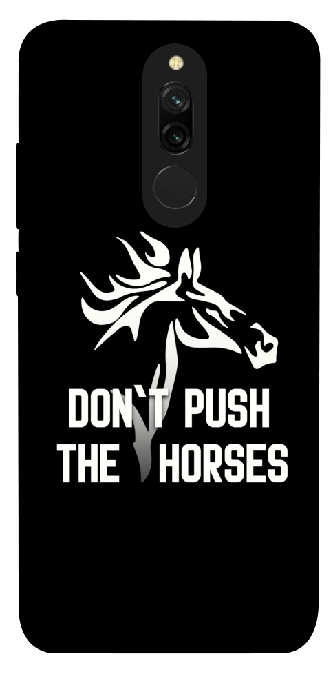 Чехол Dont push the horses для Xiaomi Redmi 8