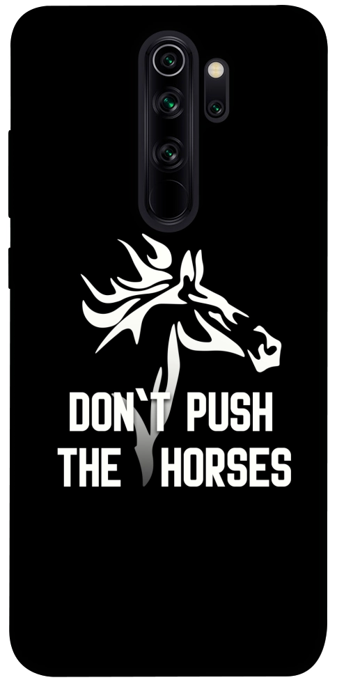 Чохол Dont push the horses для Xiaomi Redmi Note 8 Pro