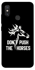 Чохол Dont push the horses для Xiaomi Mi 8