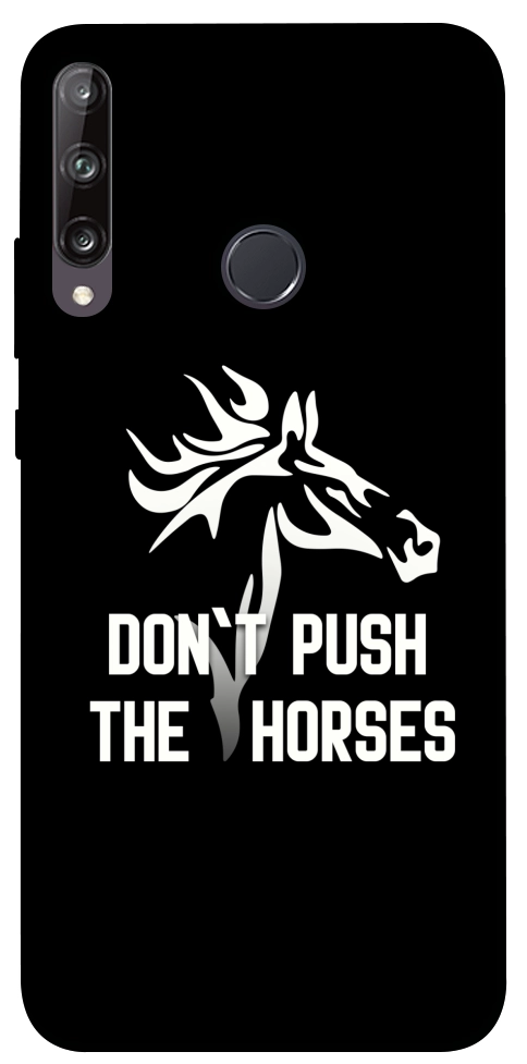 Чехол Dont push the horses для Huawei P40 Lite E