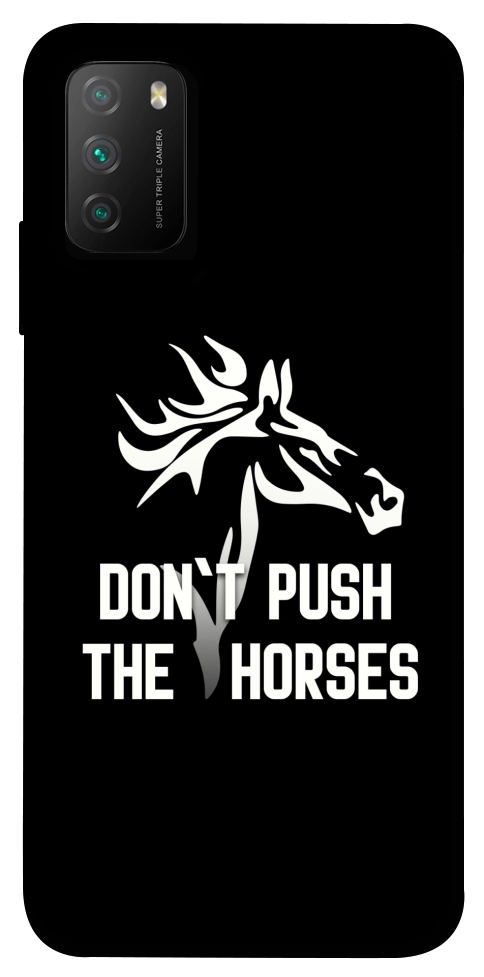 Чехол Dont push the horses для Xiaomi Poco M3